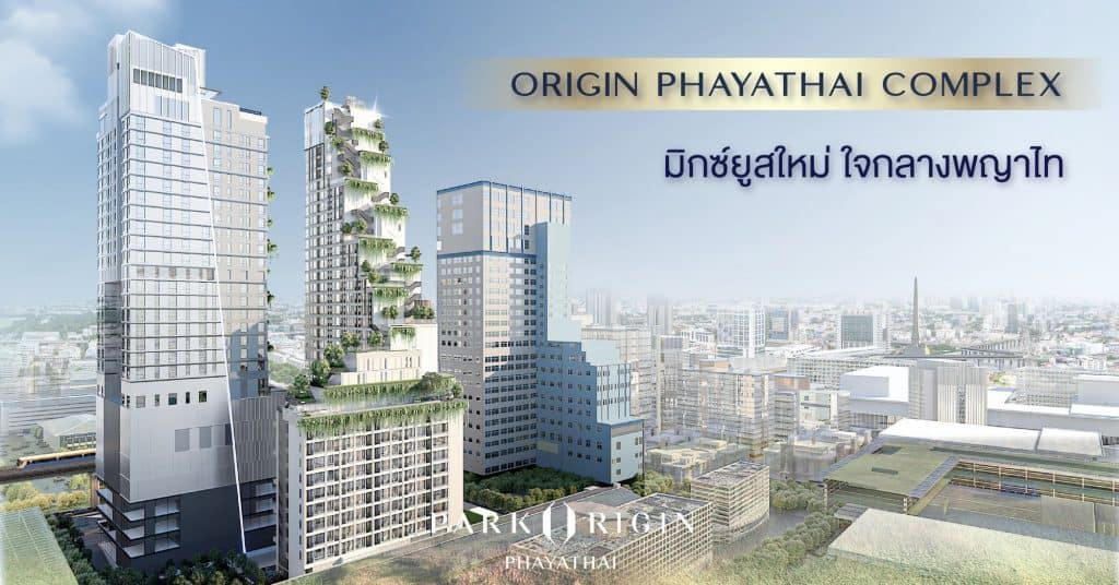 Origin Phayathai Complex